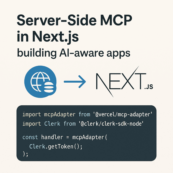 Build Scalable AI Apps with MCP + Next.js – Secure Data Access Made Simple